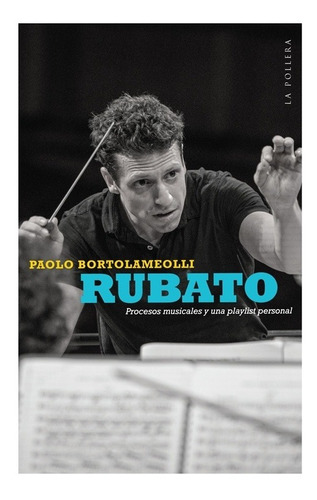 Rubato: Procesos Musicales Y Una Playlist Personal - Paolo B