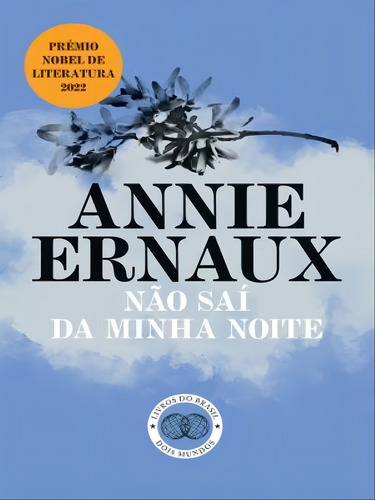 Não Saí Da Minha Noite, De Ernaux, Annie. Editorial Livros Do Brasil (portugal), Capa Mole, Edição 20230908 00:00:00 Em