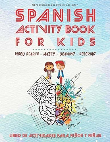 Libro : Spanish Activity Books For Kids Word Search, Mazes,