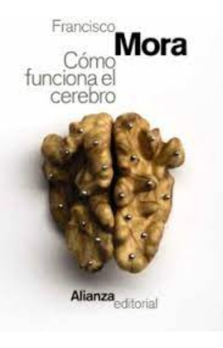 Libro Como Funciona El Cerebro /516