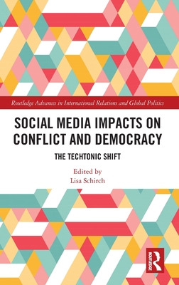 Libro Social Media Impacts On Conflict And Democracy: The...