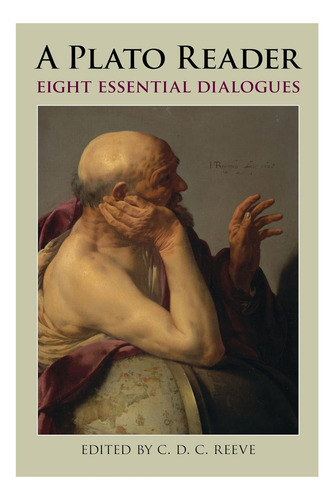 Libro: Un Lector De Platón: Ocho Diálogos Esenciales (hacket