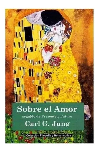 Sobre El Amor Carl G Jung