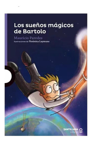 Los Sueños Magicos De Bartolo