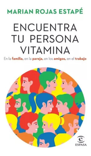 Libro En Físico  Encuentra Tu Persona Vitamina 