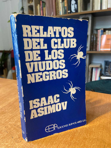 Relatos Del Club De Los Viudos Negros Isaac Asimov