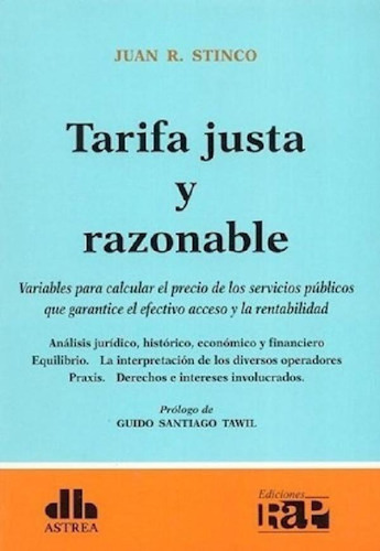 Libro - Tarifa Justa Y Razonable De Juan R. Stinco, De Juan