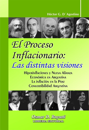 Libro El Proceso Inflacionario Y Las Distintas Visiones