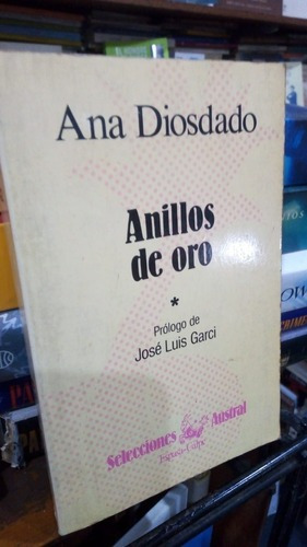 Ana Diosdado - Anillos De Oro - Los 2 Tomos&-.