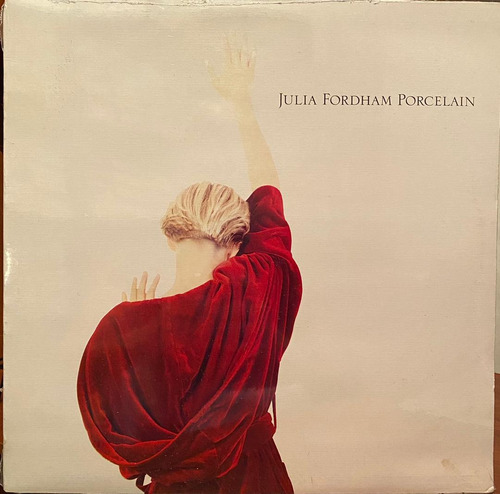 Disco Lp - Julia Fordham / Porcelain. Album (1989)