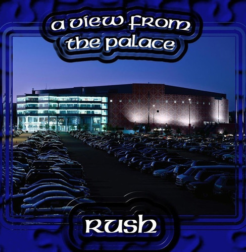 Rush: A View From The Palace 1994 (dvd)*