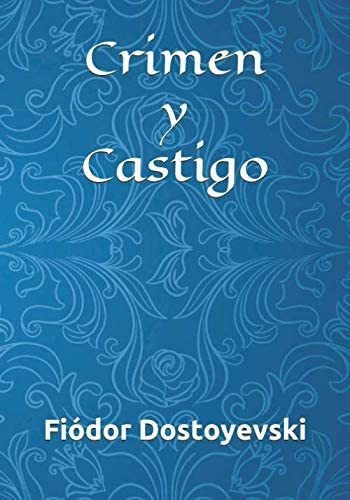 Libro: Crimen Y Castigo (spanish Edition)