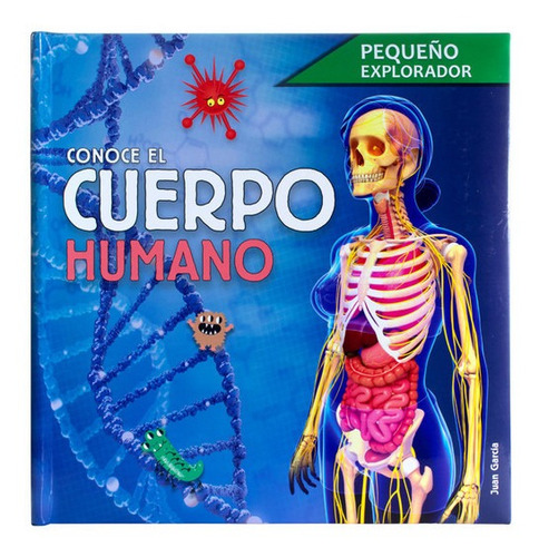 Pequeño Explorador Conoce El Cuerpo