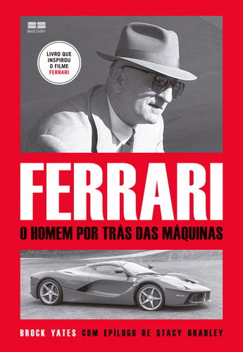 Ferrari: O Homem Por Trás Da Máquina, De Brock Yates. Editorial Bestseller, Tapa Mole, Edición 1 En Português, 2024
