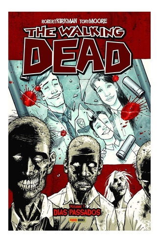 Hq The Walking Dead Dias Passados Volume 1 Da Panini Books