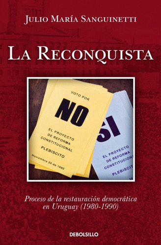 Reconquista, La - Julio Maria Sanguinetti