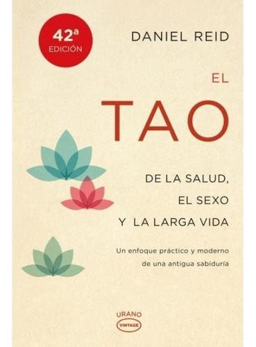 El Tao De La Salud, El Sexo Y La Larga Vida | Daniel Reid