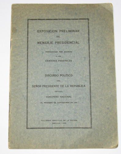 Exposición Preliminar Del Mensaje Presidencial 