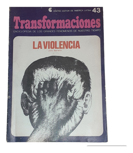 La Violencia - Transformaciones Nº 43