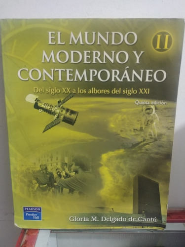 El Mundo Moderno Y Contemporaneo Il-5 Edición