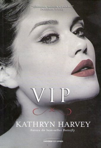 Livro Vip (harvey) Harvey, Kathryn