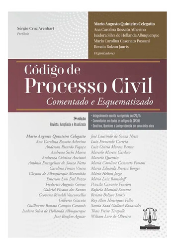 Livro Código De Processo Civil Comentado E Esquematizado - 2a Edição 2025 - Mário Augusto Quinteiro Celegatto