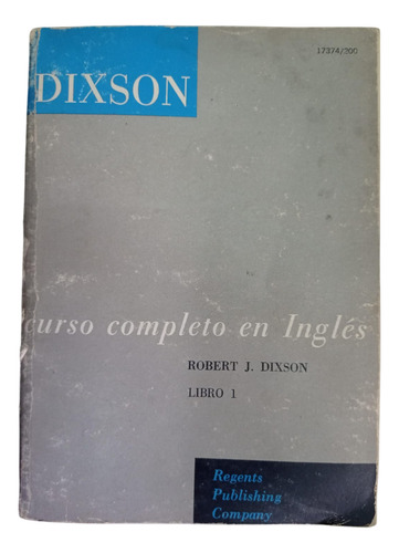 Curso Completo En Inglés - Robert J. Dixson Libro 1
