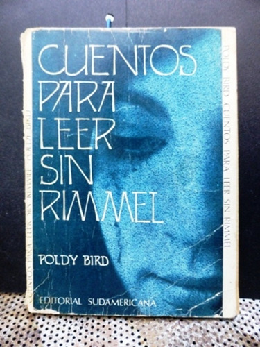 Cuentos Para Leer Sin Rimmel - Poldy Bird - Sudamericana
