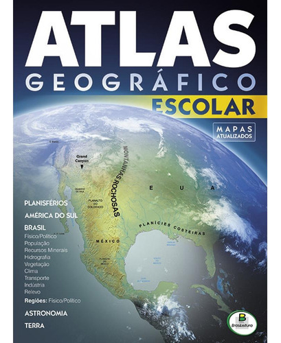 Atlas Geográfico Escolar (32 Páginas), de Andrade, Leia de & Finger, Rosani Lidia. Editora Todolivro Distribuidora Ltda. em português, 1999