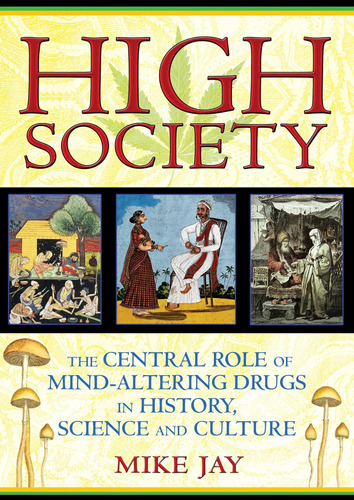 Libro: Society: The Central Role Of Mind-altering Drugs In