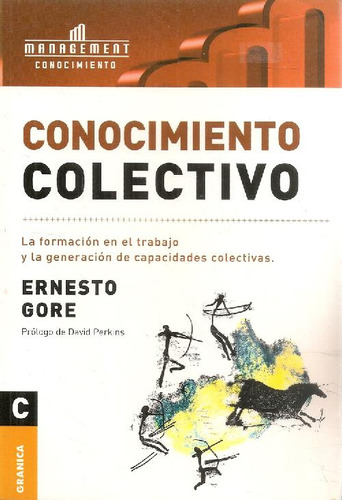 Libro Conocimiento Colectivo De Ernesto Gore