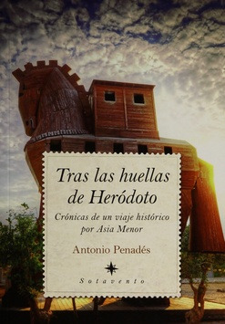 Tras Las Huellas De Heródoto - Penadés, Antonio