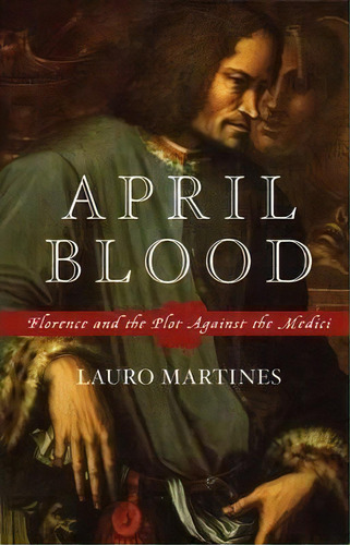 April Blood, De Martines. Editorial Oxford University Press Inc, Tapa Blanda En Inglés