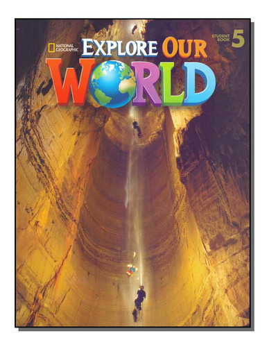 Libro Explore Our World 5 Student Book 01ed 15 De Crandall J