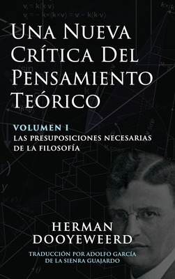 Libro Una Nueva Crã­tica Del Pensamiento Teã³rico: Vol. 1...