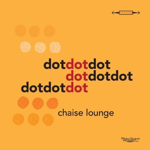 Chaise Lounge Dot Dot Dot Usa Import Cd Nuevo