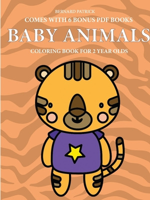 Libro Coloring Book For 2 Year Olds (baby Animals) - Garc...