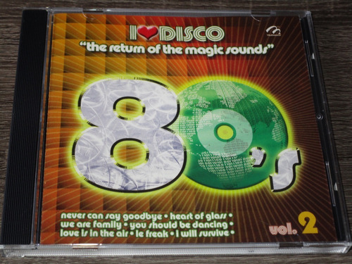 I Love Disco Vol. 2, The Return Of The Magic Sounds, 80's