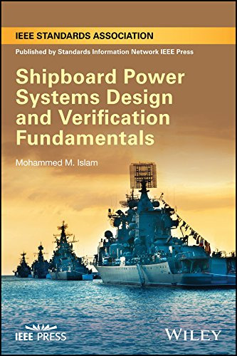 Shipboard Power Systems Design And Verification Fundamentals