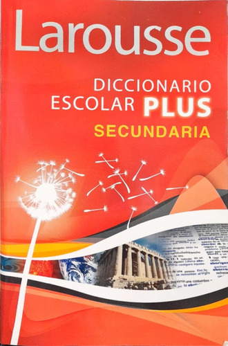 Diccionario Escolar Plus Secundaria Larousse