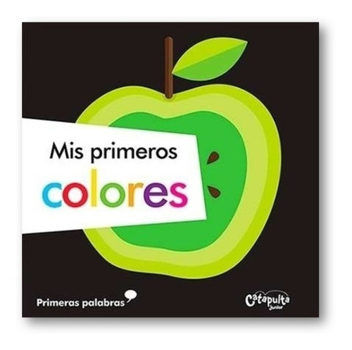 Primeras Palabras : Colores ** Imagenes Metalizadas Bebe