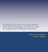 Comprar Libro A Study Guide For Use With The Confession Of Faith ...