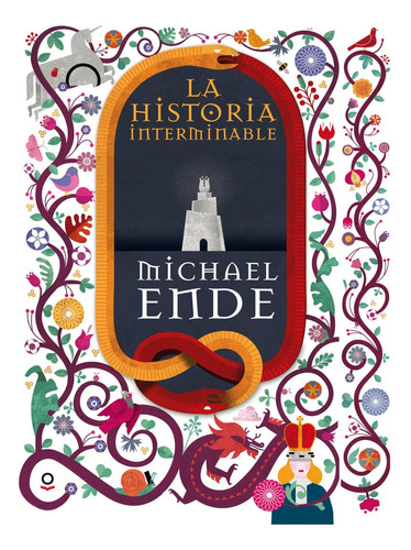 La Historia Interminable - Michael Ende - Loqueleo - Libro
