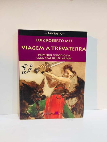 Livro Viagem A Trevaterra - Luiz Roberto Mee