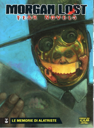 Morgan Lost Fear Novels N° 08 - 68 Páginas - Em Italiano - Sergio Bonelli Editore - Formato 17 X 23 - Capa Mole - 2023 - Bonellihq 8 Cx464 I23