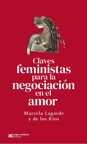Claves Feministas Para La Negociación En El Amor 519py
