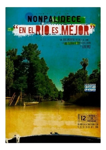 Nonpalidece En El Rio Es Mejor Dvd Nuevo Original