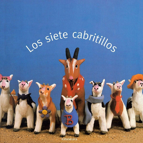 Libro: Los Siete Cabritillos. Vv.aa. Kalandraka
