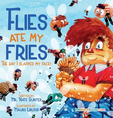 Libro Flies Ate My Fries: The Day I Slapped My Face! - Gu...