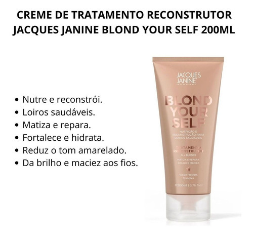 Tratamento Reconstrutor Jacques Janine Blond Your Self 200ml